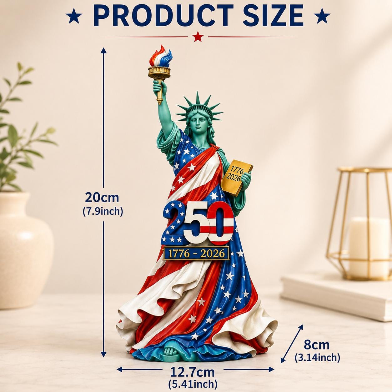 USA 250th Anniversary Statue of Liberty Figurine, Patriotic 1776-2026 Tabletop Decor, Semiquincentennial Gift